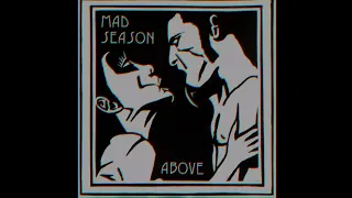 Mad Season - Lifeless Dead - 432Hz  HD (lyrics in description