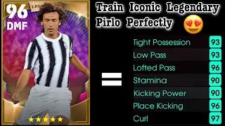 This is how to Train Iconic Legendary Pirlo Perfectly 💪 | Efootball 2023 Mobile