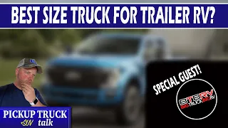 Which? 1/2-ton truck or 3/4-ton truck for RV towing w/Big Truck Big RV