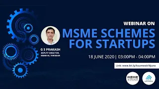 Webinar- MSME Schemes for Startups