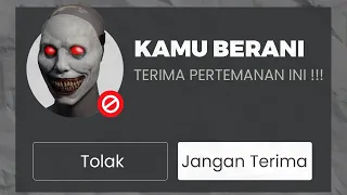 JANGAN TERIMA PERTEMANAN DARI MEREKA !!! SEBELUM TERJADI SESUATU DI ROBLOX !!!