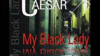 Caesar - My black lady 2010 (3select Rmx)