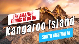 10 Great Things to Do on KANGAROO ISLAND, South Australia in 2024 | Travel Guide & To-Do List