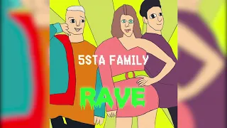 5sta Family - Rave (ПРЕМЬЕРА ТРЕКА, 2020)