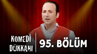 Komedi Dükkanı - 95. Bölüm