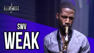 Weak - SWV (Saxophone Cover)