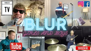 Blur - Girls and Boys (cover) By Parklife