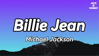 Michael Jackson - Billie Jean (Lyrics)🎵