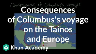 Consequences of Columbus's voyage on the Tainos and Europe