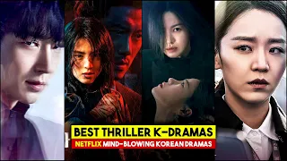 10 Best Mind-Blowing Thriller Korean Drama on Netflix to Binge-Watch! Right Now