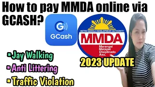 How to pay your traffic violations in MMDA online via GCASH?