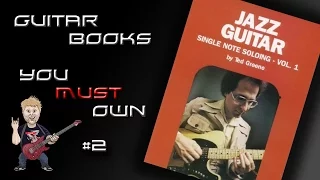 Ted Greene Single Note Soloing - Guitar Books You Must Own