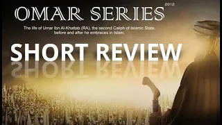 Umar Series Mini Review [second caliph of Islam]