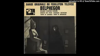 LE LOUVRE LA NUIT / Bande Originale Du Feuilleton "BELPHEGOR" / Antoine Duhamel