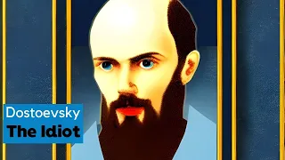 Dostoevsky's The Idiot