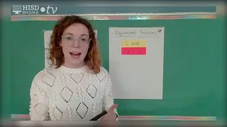 3rd grade Math WEEK OF FEBRUARY 15 Equivalent Fractions Summer Robinson TRT29 26