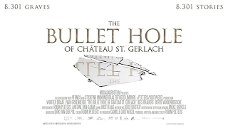 The Bullet Hole of Château St. Gerlach TRAILER