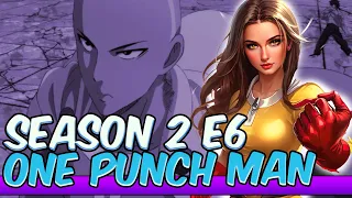 My FIRST Time Watching ONE PUNCH MAN EPISODE 6 SEASON 2 REACTION | The Uprising of the Monsters