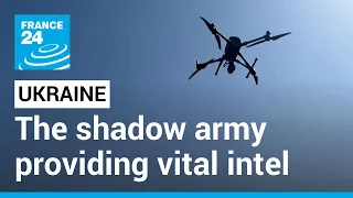 Ukraine: The shadow army tracking Russian troops in country's south • FRANCE 24 English