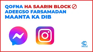 Hada kadib, qofna ha saarin Block, adeegso farsamadan (Messenger, Instagram)