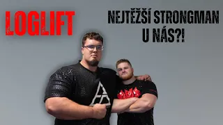 Loglift s největším strongmanem v ČR!