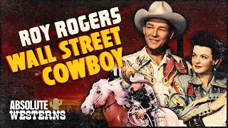 Roy Rogers in Action Adventure I Wall Street Cowboy (1939) I Absolute Westerns