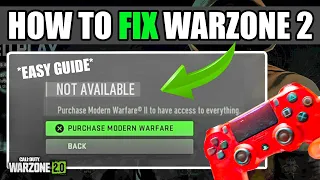 WARZONE 2 ERROR "Purchase Modern Warfare 2 to Have Access to Everything"  SOLVED 2023 | Missing DLC