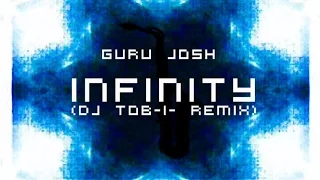 Guru Josh - Infinity (DJ Tob-i- Remix)