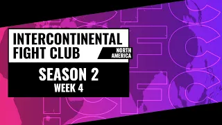 ICFC NA: Season 2 Week 4