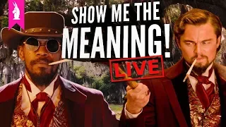 Django Unchained – Slavery Revenge Fantasy? – Show Me The Meaning! Live!