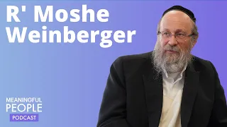 The Story of Rabbi Moshe Weinberger | Meaningful People #11