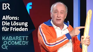 Alfons: Die Lösung für Frieden | BR Kabarett & Comedy