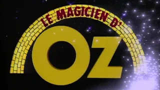 Le Magicien d'Oz - Générique
