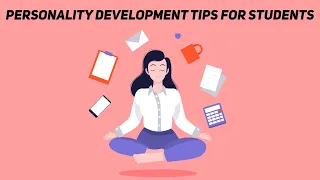 Personality Development Tips for Students | How to Develop an Attractive Personality | Letstute