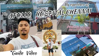 My First VISIT at Apollo Chennai HOSPITAL 🏥 | Bongaigaon, Assam to Chennai |