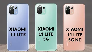 Xiaomi Mi 11 Lite VS Xiaomi Mi 11 Lite 5G VS Xiaomi 11 Lite 5G NE
