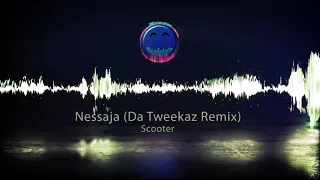 Scooter - Nessaja (Da Tweekaz Remix) (Clean / Not Live) | Hardstyle