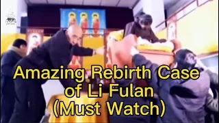 The Amazing Rebirth Case of Li Fulan (Must Watch)