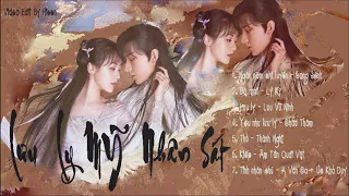 Lưu Ly Mỹ Nhân Sát Nhạc Phim || 琉璃美人煞 Love and redemption Ost || Viên Băng Nghiên, Thành Nghị