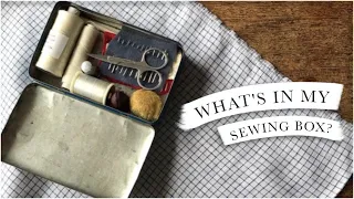 A Tour of My (Historical) Sewing Box