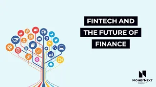 Fintech & the Future of Finance
