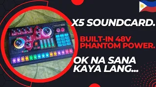 X5 Soundcard May Built-in 48V Phantom Power din. Pero...