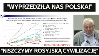 Ekspert: "Wyprzedziła nas Polska! Zmarnowaliśmy ostatnie 30 lat! Niszczymy rosyjską cywilizację!"