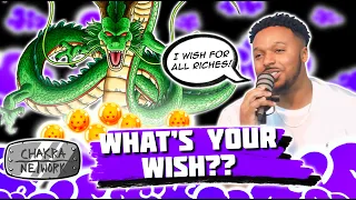 Rewind That Clip!!: You've Summoned Shenron, Make a Wish!!! | The Chakra Network