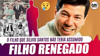 CONHEÇA O FILHO QUE SÍLVIO SANTOS RENEGOU • QUEM VAI SUBSTITUIR SÍLVIO SANTOS NO SBT?