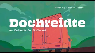 "Dochreidte / Unbelievable" Ep 2 "An Rabhadh ón Todhchaí / The Warning from the Future"