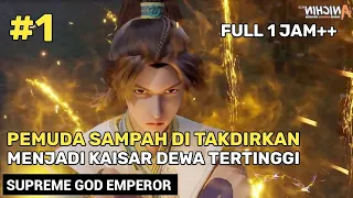 DI RASUKI KAISAR DEWA TERTINGGI !! - Alur Cerita Donghua Supreme God Emperor #1