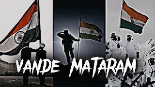 INDEPENDENCE DAY STATUS | VANDE MATARAM | 15 AUGUST STATUS