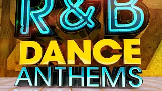 R n B Allstars - R&B Dance Anthems Continuous Mix