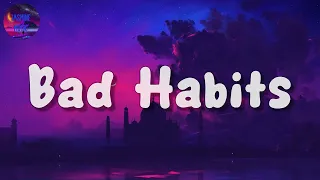 🎵 Ed Sheeran - Bad Habits (Lyrics)